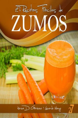 [Recetas de cocina fáciles: zumos y batidos 01] • 27 recetas fáciles de zumos